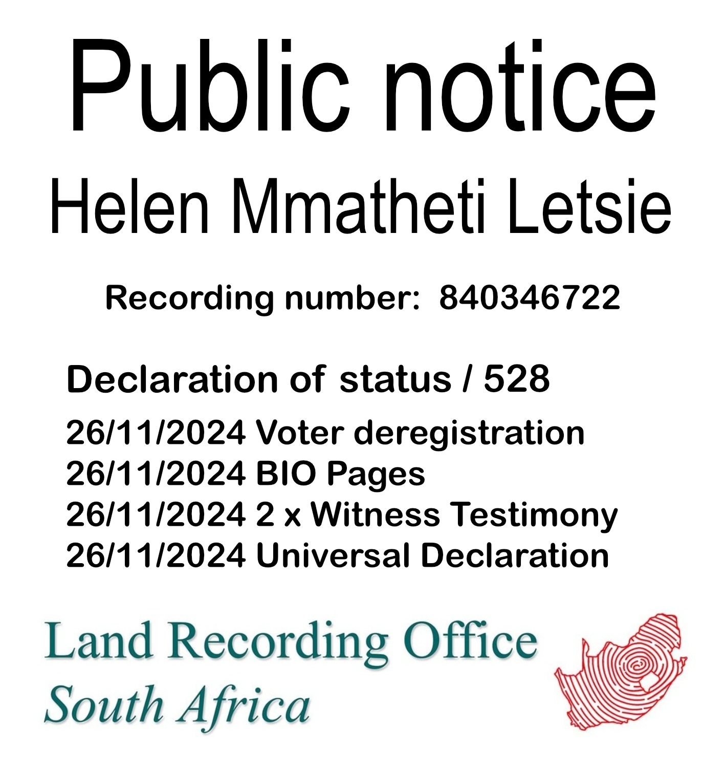 Public notice Helen Mmatheti Letsie Recording number 840346722